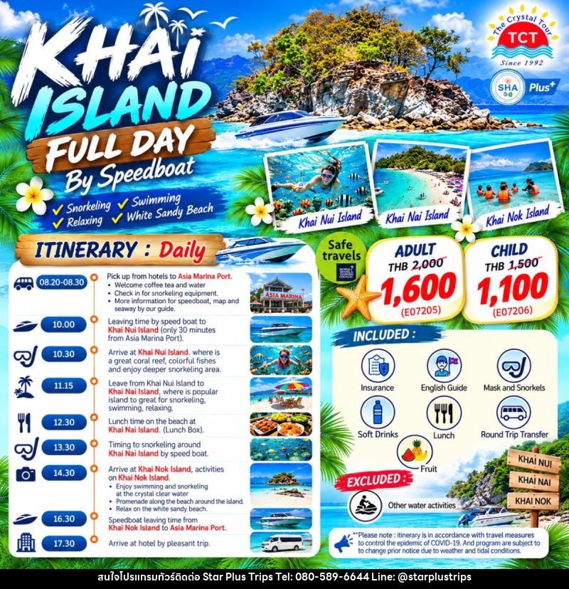 FULL DAY TOUR KHAI NUI • KHAI NAI • KHAI NOK - บริษัท สตาร์ พลัส ทริปส์ จำกัด