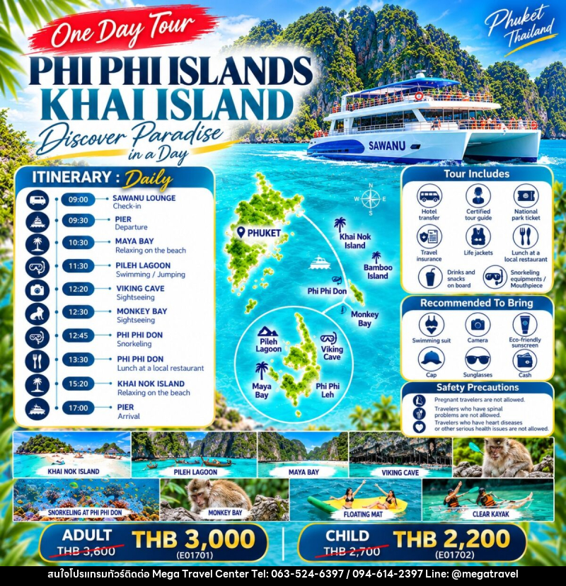 PHI PHI ISLANDS • KHAI ISLAND One-Day Trip - บริษัท เมกะ ทราเวล จำกัด