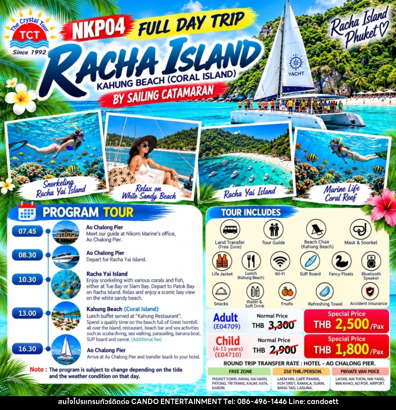 FULL DAY TRIP RACHA ISLAND + KAHUNG BEACH BY SAILING CATAMARAN - บริษัท แคนดู เอ็นเตอร์เทนเมนต์ จำกัด