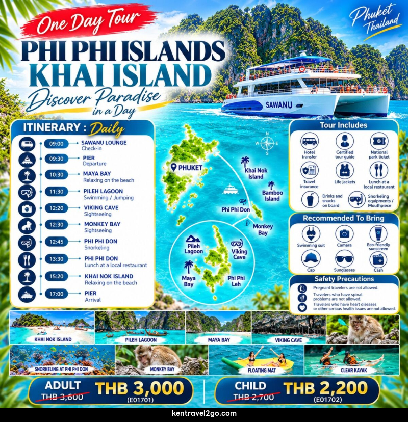 PHI PHI ISLANDS • KHAI ISLAND One-Day Trip - บริษัท เคน ทราเวลทูโก จำกัด