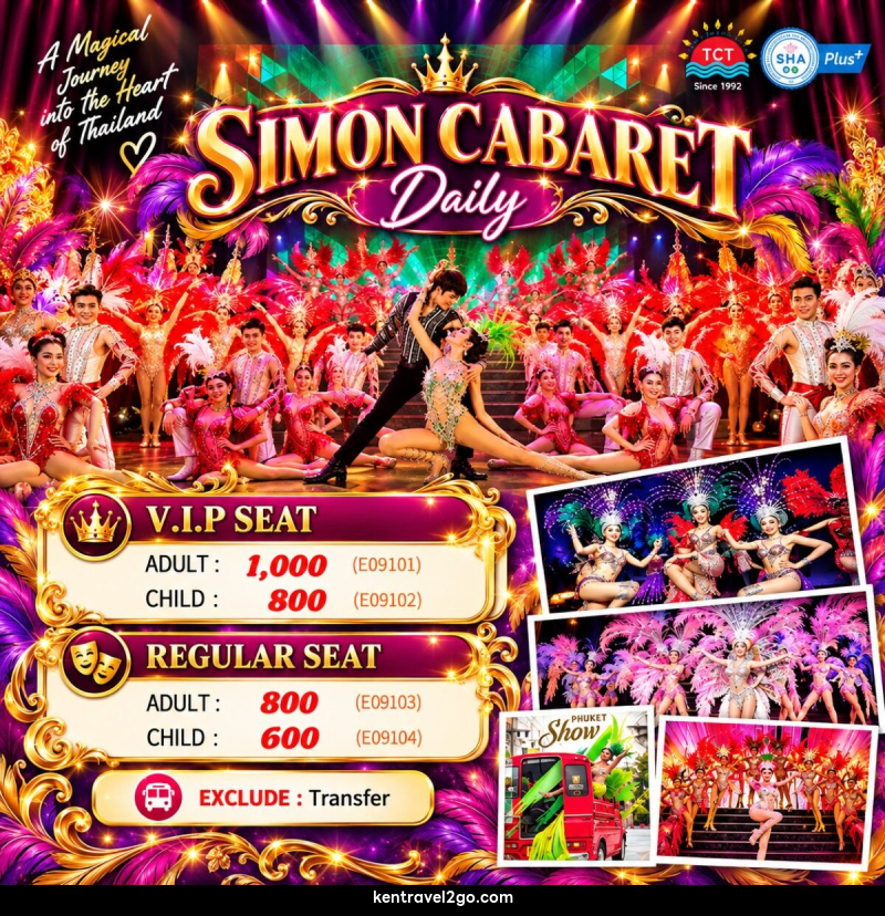 SIMON CABARET PHUKET - บริษัท เคน ทราเวลทูโก จำกัด